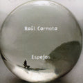 Carnota,raul - Espejos 1 - Music CD