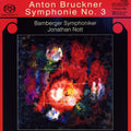 Bruckner / Nott / Bamberg Symphony - Symphony 3 - Super Audio CD