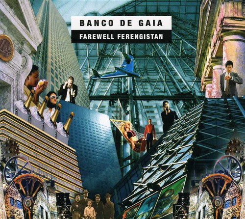 Banco De Gaia - Farewell Ferengistan - Music CD