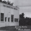 Earle,stacey / Stuart,mark - Communion Bread - Music CD