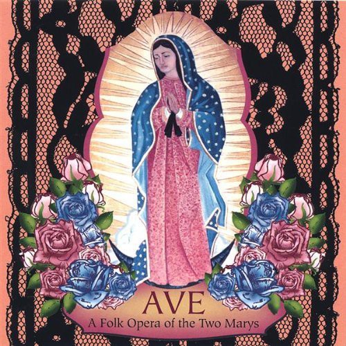 Ave: Folk Opera Of The Two Marys / O.c.r. - Ave: Folk Opera Of The Two Marys / O.c.r. - Music CD
