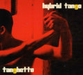 Hybrid Tango - Hybrid Tango - Music CD