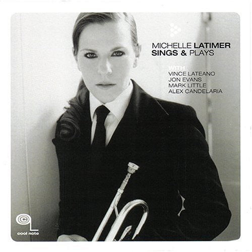 Latimer,michelle - Sings & Plays - Music CD
