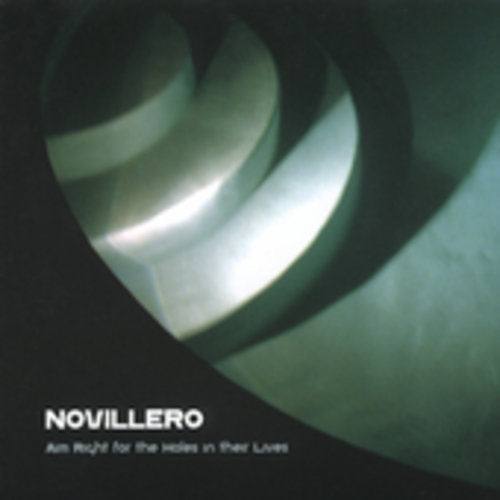 Novillero - Aim Right For The Holes In Their Lives - Music CD