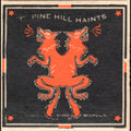 Pine Hill Haints - Those Who Wander - Music CD