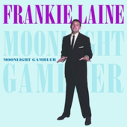 Laine,frankie - Moonlight Gambler - Music CD