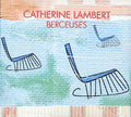 Lambert,catherine - Berceuses Du Monde - Music CD