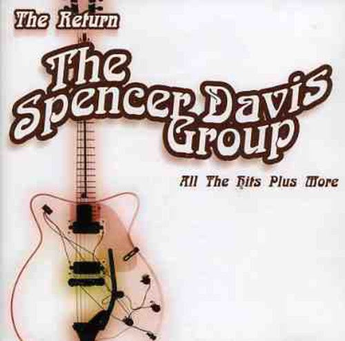 Davis,spencer Group - Return All The Hits Plus More - Music CD