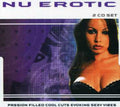 Nu Erotic-passion Filled Cool Cuts Evoking Sexy Vi - Nu Erotic-passion Filled Cool Cuts Evoking Sexy Vi - Music CD