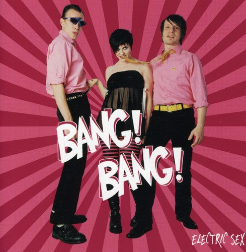 Bang Bang - Electric Sex - Music CD