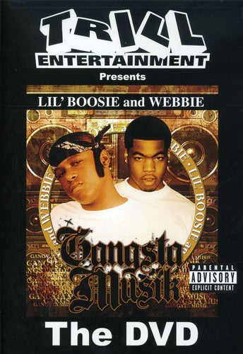 Boosie & Webbie - Gangsta Music - DVD