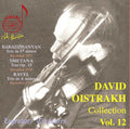 Babadzhanyan / Smetana / Ravel / Oistrakh - David Oistrakh Plays 12 - Music CD
