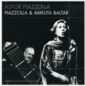 Piazzolla / Baltar - Piazzolla & Amelita Baltar - Music CD