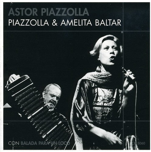 Piazzolla / Baltar - Piazzolla & Amelita Baltar - Music CD