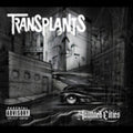 Transplants - Haunted Cities - Music CD