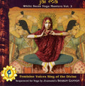 Jai Ma: White Swan Yoga Masters 2 / Various - Jai Ma: White Swan Yoga Masters 2 / Various - Music CD