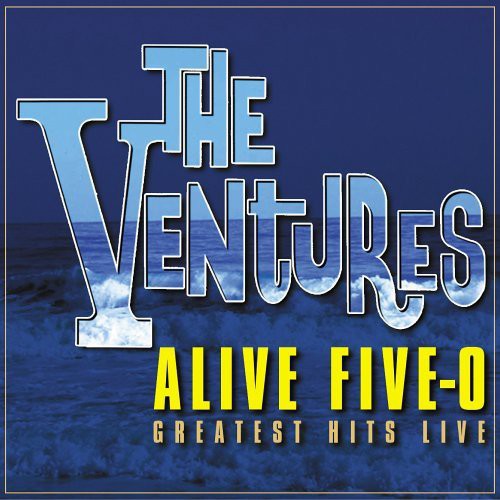 Ventures - Alive Five-o Hits Live - Music CD
