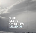 Mary Onettes - Islands - CD