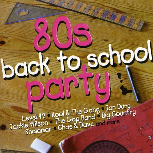 80's Back To School Party / Various - 80's Back To School Party / Various - Music CD