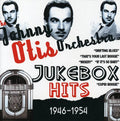 Otis,johnny - Jukebox Hits 1946-1954 - Music CD