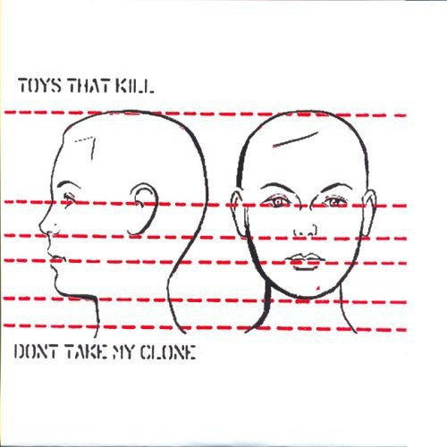 Toys That Kill - Don't Take My Clone - Vinyl Record