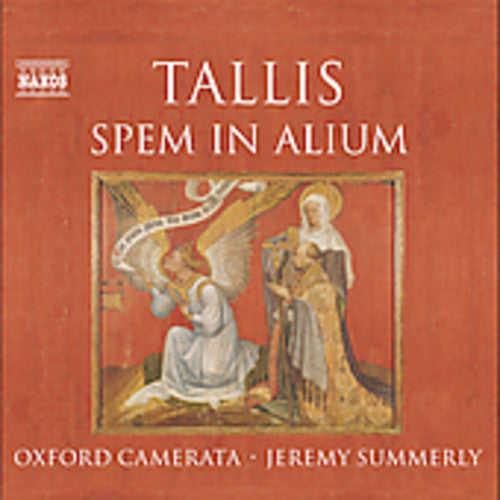 Tallis / Summerly / Oxford Camerata - Spem In Alium - Music CD