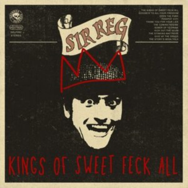 Kings Of Sweet Feck All (X) Vinyl Record