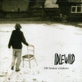 Idlewild - 100 Broken Windows - Music CD