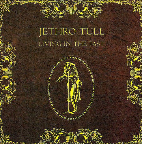 Jethro Tull - Living In The Past - Music CD