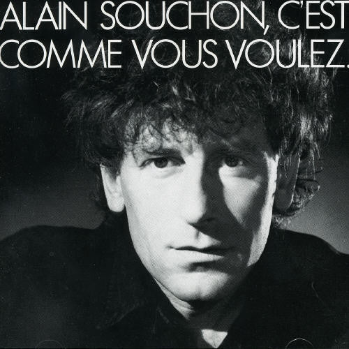 Souchon,alain - C'est Comme Vous Voulez - Music CD