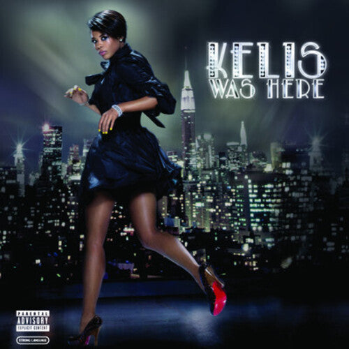 Kelis - Kelis Was Here - Music CD