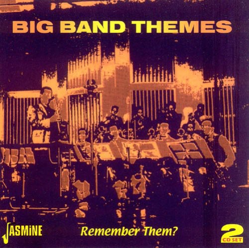 Big Band Themes: Remember Them / Various - Big Band Themes: Remember Them / Various - Music CD
