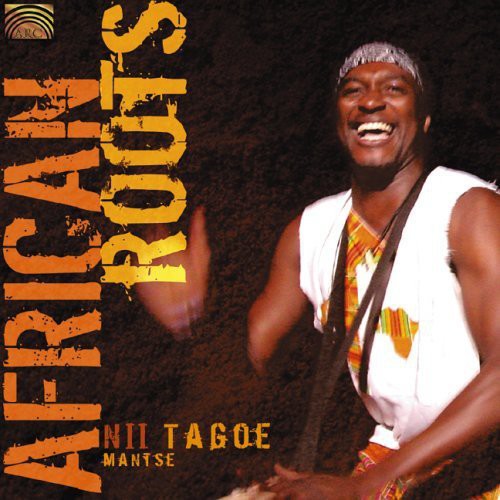 Tagoe,nii - African Roots - Music CD