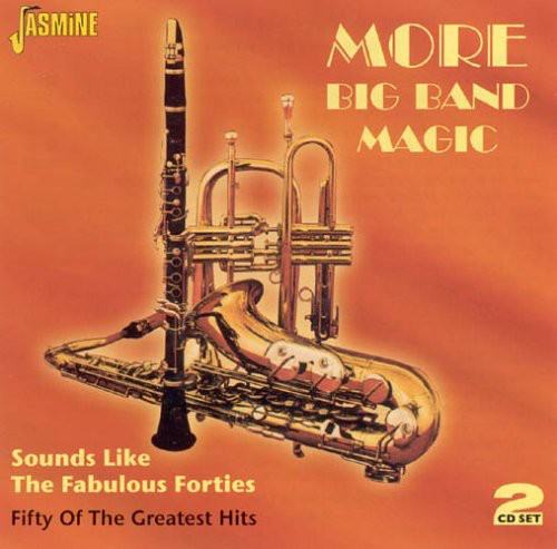 More Big Band Magic: Sounds Like Fabulous / Var - More Big Band Magic: Sounds Like Fabulous / Var - Music CD