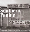 Southern Funkin-louisiana Soul 1967-75 / Various - Southern Funkin-louisiana Soul 1967-75 / Various - Vinyl Record