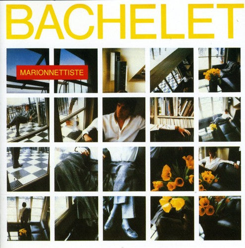 Bachelet,pierre - Marionnettiste - Music CD