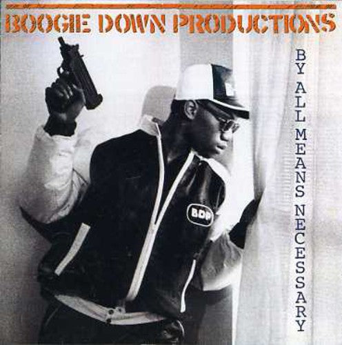 Boogie Down Productions - By All Means Necessary - Music CD
