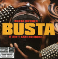 Busta Rhymes - It Ain't Safe No More - Music CD