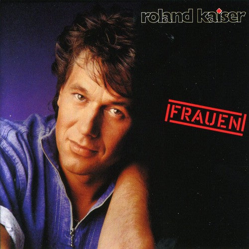 Kaiser,roland - Frauen - Music CD