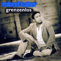 Kaiser,roland - Grenzenlos - Music CD