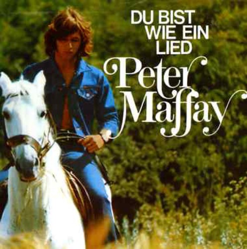 Maffay,peter - Du Bist Wie Ein Lied - Music CD