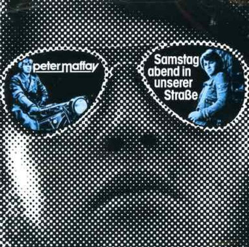 Maffay,peter - Samstag Abend In Unserer Strasse - Music CD