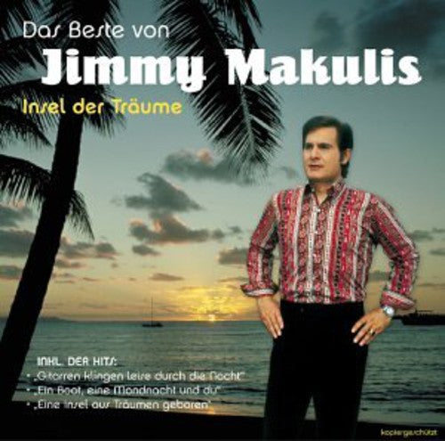 Makulis,jimmy - Insel Der Traume Das Beste Von - Music CD