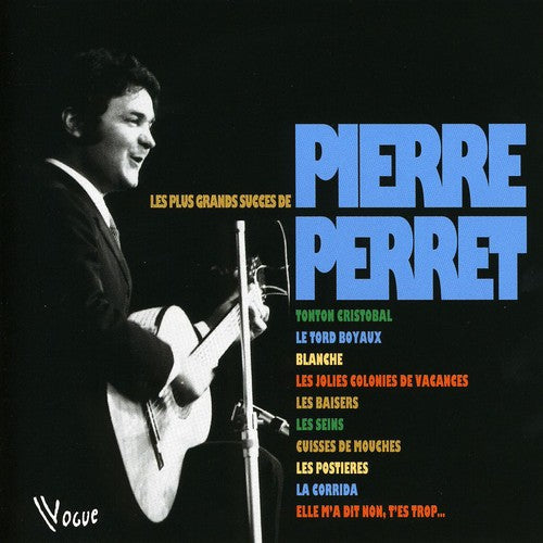 Perret,pierre - Les Plus Grands Succes - Music CD