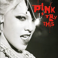 Pink - Try This - Music CD