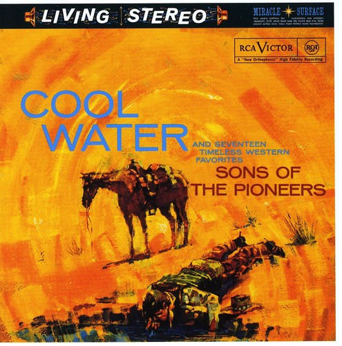 Sons Of The Pioneers - Cool Water - Music CD