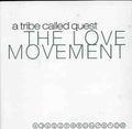 Tribe Called Quest - Love Movement - Music CD