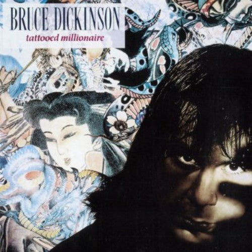 Dickinson,bruce - Tattooed Millionaire - Music CD
