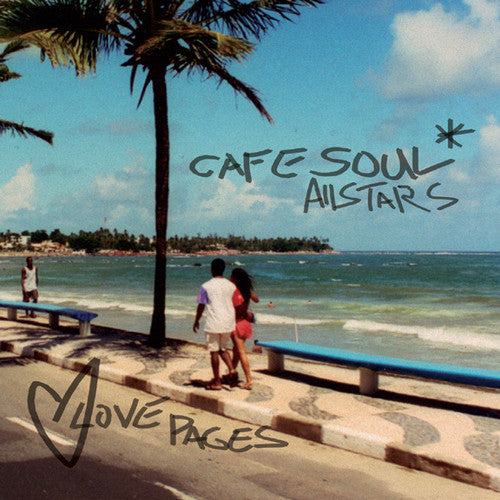 Cafe Soul All Stars - Love Pages - Music CD