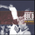 Bold - Search: 1985-1989 - Music CD